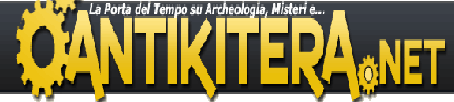 Antikitera.net - Il Portale Italiano dell'Archeologia Misteriosa